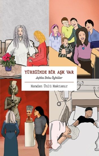 Yüreğimde Bir Aşk Var - Luna Yayınları Kitap
