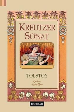 Kreutzer Sonat - Doğu Batı Yayınları Kitap