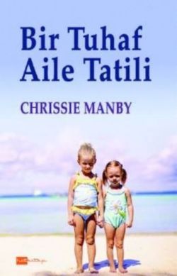 Bir Tuhaf Aile Tatili - Hitkitap Yayıncılık Kitap