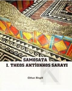 Samosata I.Theos Antiokhos Sarayı - Bilgin Kültür Sanat Kitap