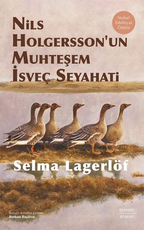 Nils Holgersson’un Muhteşem İsveç Seyahati (Ciltli) - Everest Yayınları Kitap
