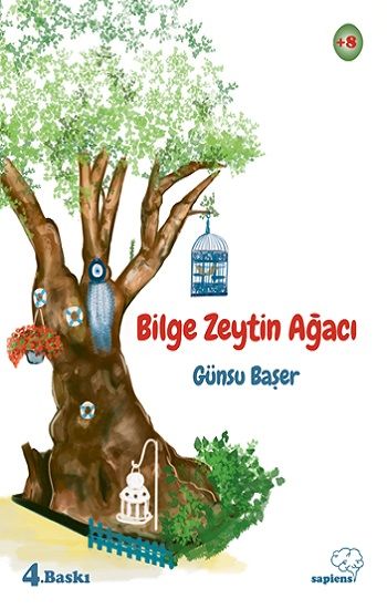 Bilge Zeytin Ağacı - Sapiens Yayınları Kitap