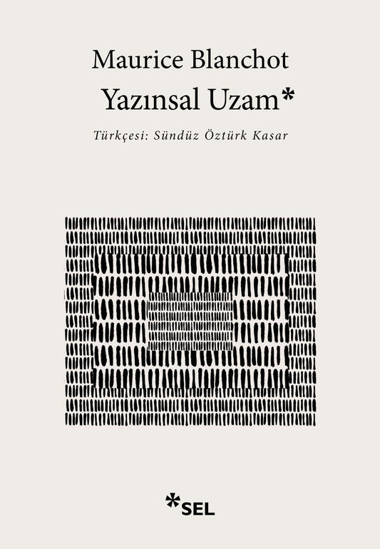 Yazınsal Uzam - Sel Yayıncılık Kitap