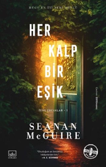 Her Kalp Bir Eşik / Ters Çocuklar 1. Kitap - İthaki Yayınları Kitap