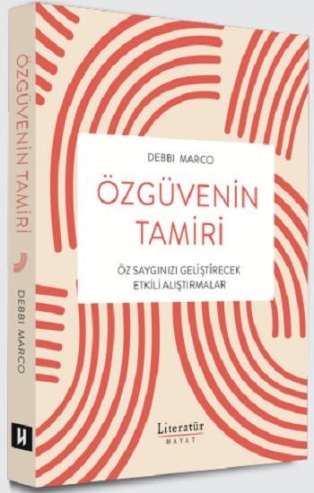Özgüvenin Tamiri - Literatür Yayınevi Kitap