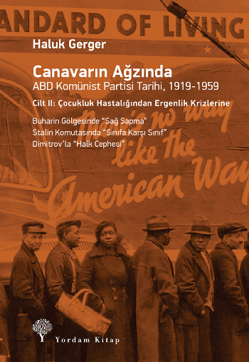 Canavarın Ağzında ABD Komünist Partisi Tarihi, 1919-1959 - Yordam Kitap Kitap