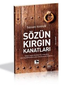 Sözün Kırgın Kanatları - Çınaraltı Yayınları Kitap