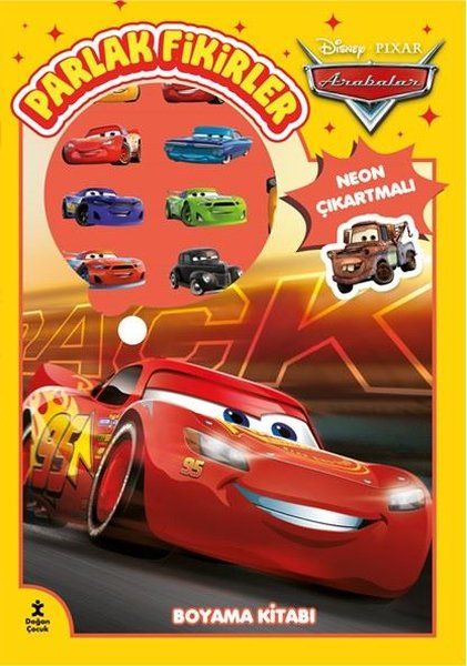 Disney Pixar Arabalar - Parlak Fikirler Neon Çıkartmalı Boyama Kitabı - Doğan Çocuk Kitap