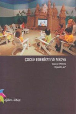 Çocuk Edebiyatı ve Medya - Canser Kardaş, Annelik Ve Çocuk Bakımı Türkçe kitap kapağı