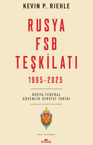 Rusya FSB Teşkilatı - Kronik Kitap Kitap