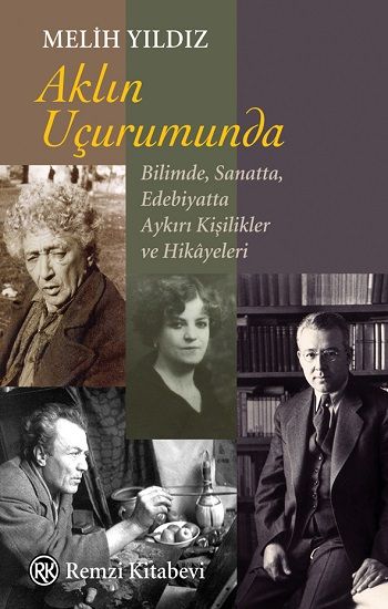 Aklın Uçurumunda - Remzi Kitabevi Kitap