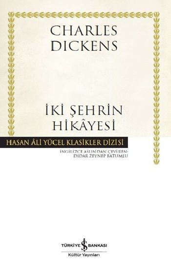 İki Şehrin Hikayesi - İş Bankası Kültür Yayınları Kitap