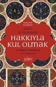 Hakkıyla Kul Olmak - Timaş Yayınları Kitap