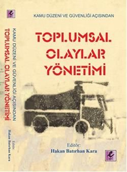 Toplumsal Olaylar Yönetimi - Efil Yayınevi Kitap