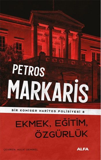 Ekmek, Eğitim, Özgürlük - Alfa Yayınları Kitap