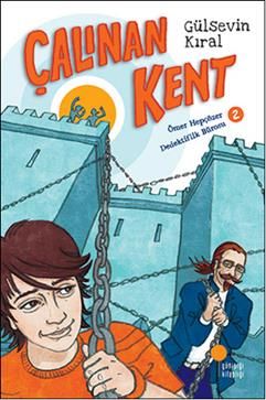Çalınan Kent - Ömer Hepçözer Dedektiflik Bürosu 2 - Günışığı Kitaplığı Kitap