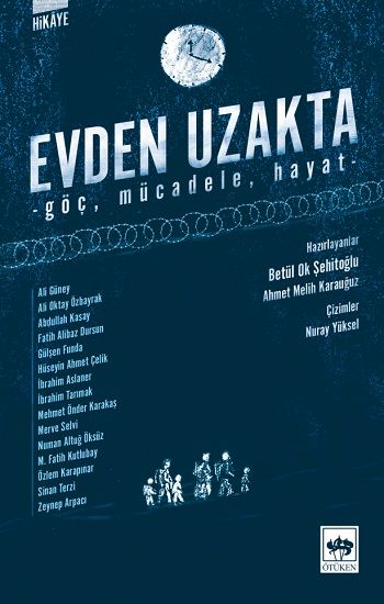 Evden Uzakta - Ötüken Neşriyat Kitap
