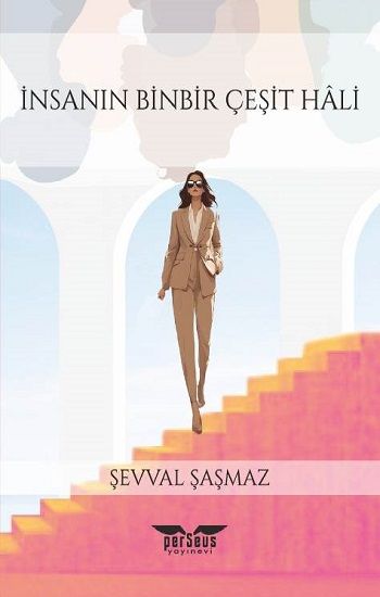 İnsanın BinBir Çeşit Hali - Perseus Kitap