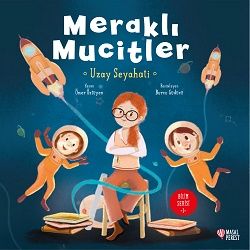 Meraklı Mucitler Uzay Seyahati - Masalperest Özel Ürün Kitap