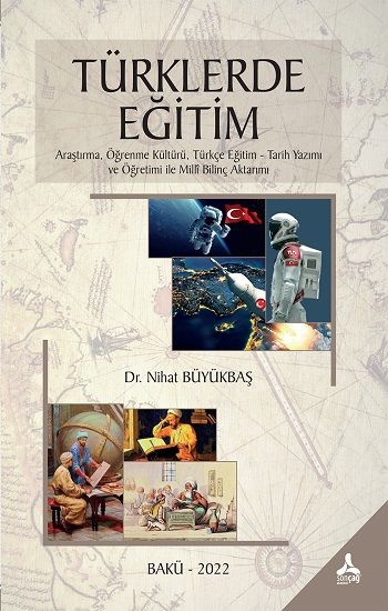 Türklerde Eğitim - Sonçağ -Akademik Kitaplar Kitap