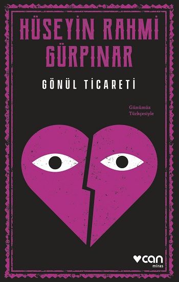 Gönül Ticareti (Günümüz Türkçesiyle) - Can Yayınları Kitap