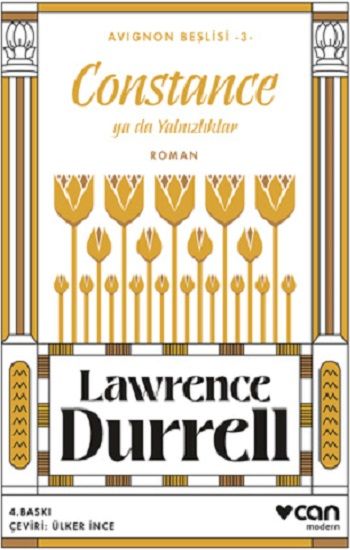 Constance ya da Yalnızlıklar Avignon Beşlisi - 3 - Can Yayınları Kitap