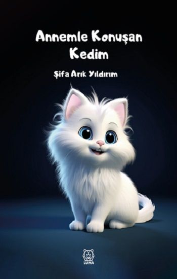 Annemle Konuşan Kedim - Luna Yayınları Kitap