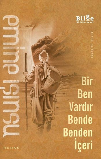 Bir Ben Vardır Bende Benden İçeri - Emine Işınsu, Türk Edebiyatı Türkçe kitap kapağı