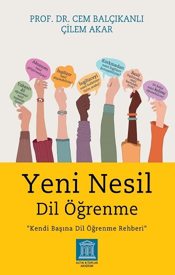 Yeni Nesil Dil Öğrenme - Altın Kitaplar Akademi Kitap