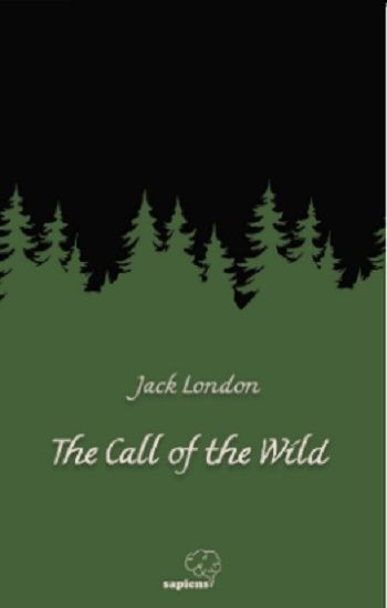 The Call of the Wild - Sapiens Yayınları Kitap