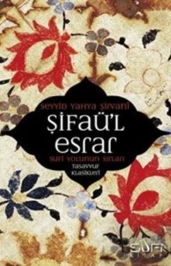 Şifaü’l Esrar Seyyid Yahya Şirvani Türkçe kitap kapağı