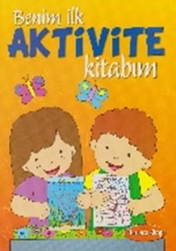 Benim İlk Aktivite Kitabım - Turuncu Kitap - Parıltı Yayınları Kitap