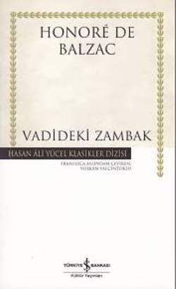 Vadideki Zambak - İş Bankası Kültür Yayınları Kitap
