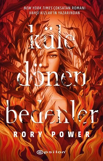 Küle Dönen Bedenler (Ciltli) - Epsilon Yayınları Kitap
