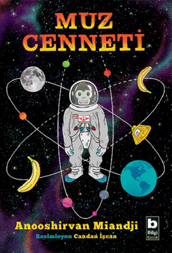 Muz Cenneti - Bilgi Yayınevi Çocuk Kitap