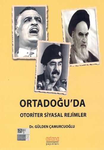 Ortadoğu'da Otoriter Siyasal Rejimler - Astana Yayınları Kitap