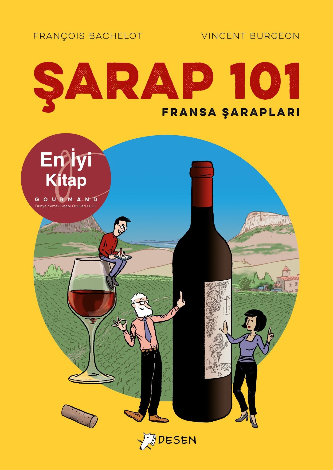 Şarap 101: Fransa Şarapları - Desen Yayınları Kitap