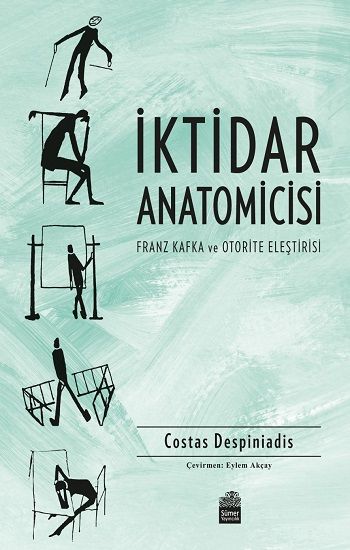 İktidar Anatomicisi - Sümer Yayın Kitap