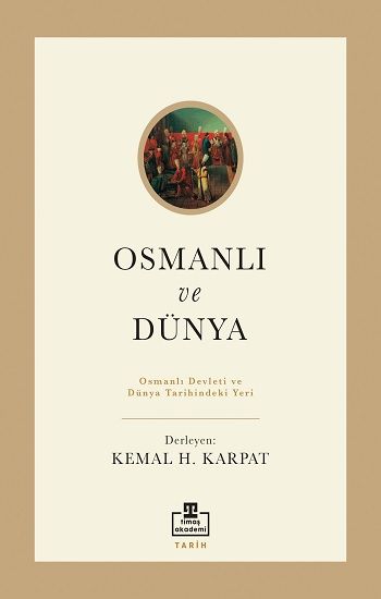 Osmanlı Ve Dünya - Timaş Akademi Yayınları Kitap