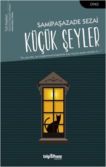 Küçük Şeyler - Telgrafhane Yayınları Kitap