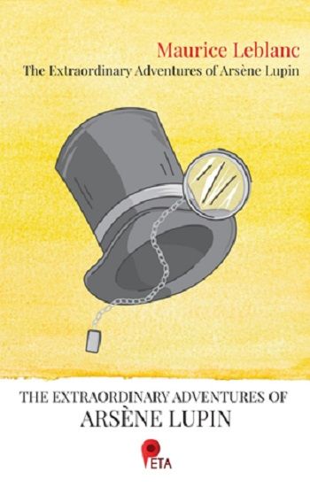 The Extraordinary Adventures of Arsene Lupin - Peta Kitap Kitap