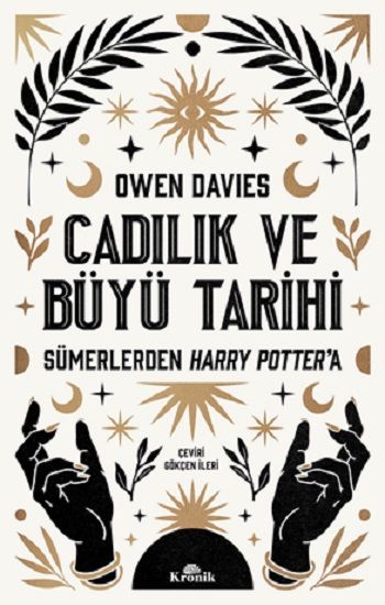 Cadılık ve Büyü Tarihi - Kronik Kitap Kitap