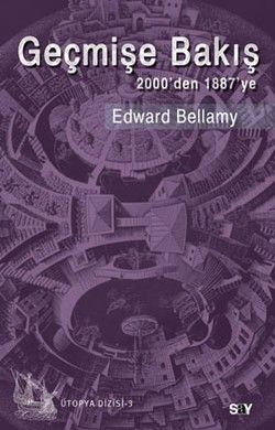 Geçmişe Bakış Edward Bellamy Türkçe kitap kapağı