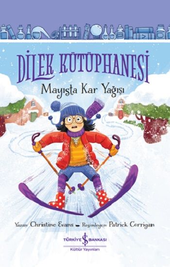 Dilek Kütüphanesi – Mayısta Kar Yağışı - İş Bankası Kültür Yayınları Kitap