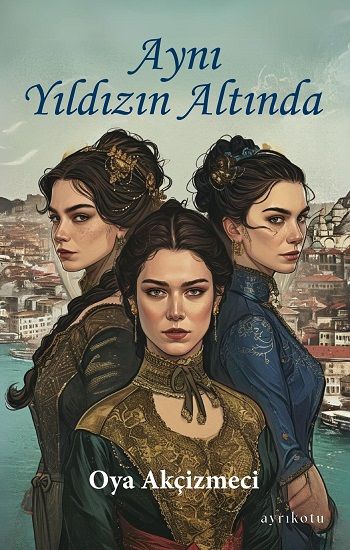 Aynı Yıldızın Altında - Ayrıkotu Yayınları Kitap