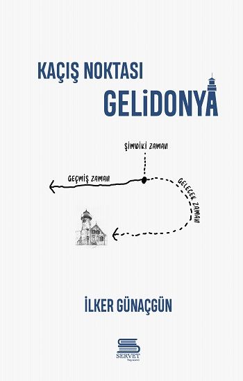 Kaçış Noktası Gelidonya - Servet Yayınevi Kitap