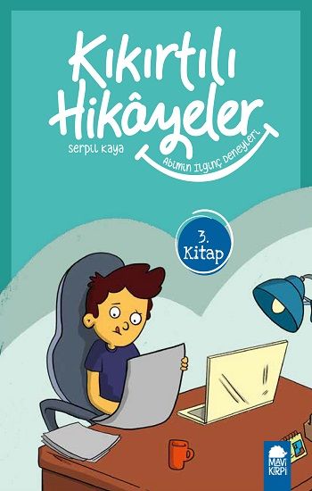Abimin İlginç Deneyleri - Kıkırtılı Hikayeler (3. Sınıf) - Mavi Kirpi Yayınları Kitap
