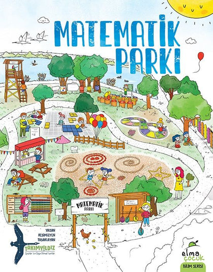 Matematik Parkı - Elma Çocuk Kitap