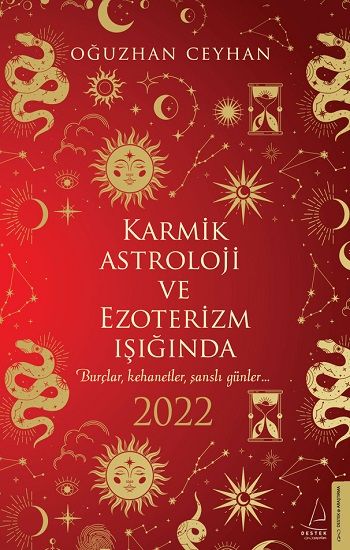 Karmik Astroloji ve Ezoterizm Işığında 2022 - Destek Yayınları Kitap