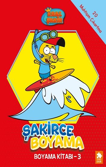 Şakirce Boyama Kitabı - 3 - Kral Şakir - Eksik Parça Yayınları Kitap